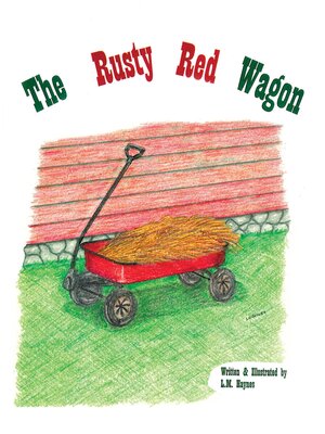 cover image of The Rusty Red Wagon